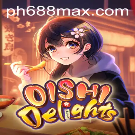 Explore the Culinary World of OishiDelights with the Exciting Keyword ph688